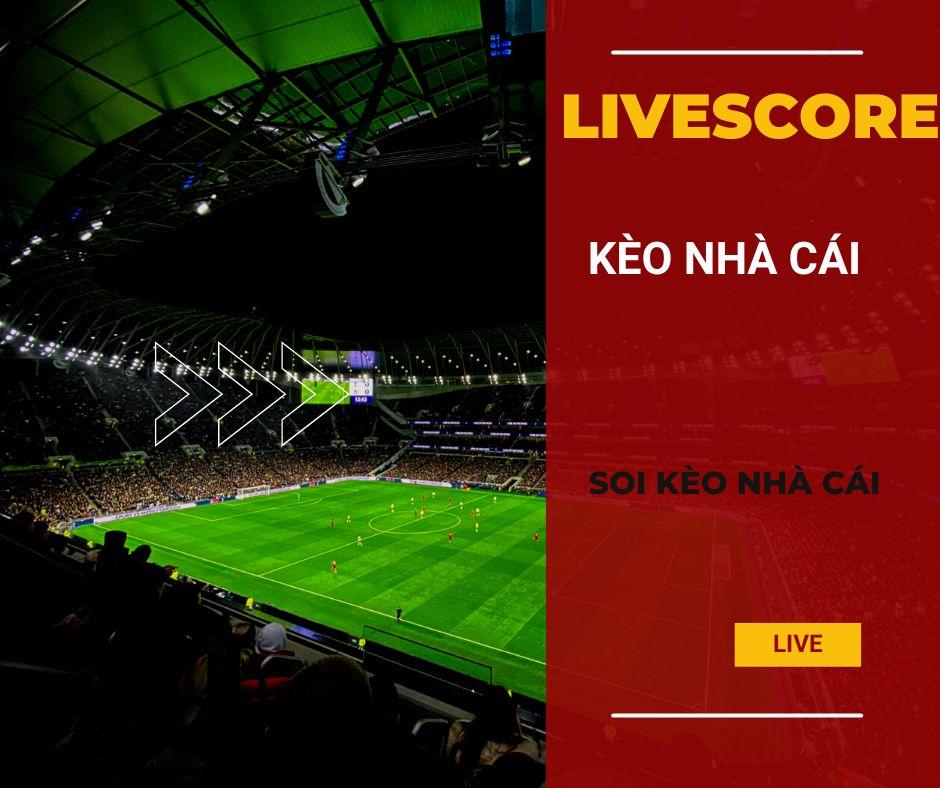 Giới thiệu Livescore bóng đá